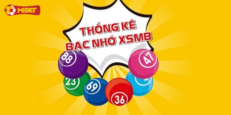 Thống kê lô đề bạc nhớ cập nhật mới nhất